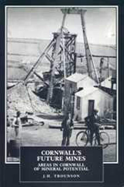 Cornwalls Future Mines