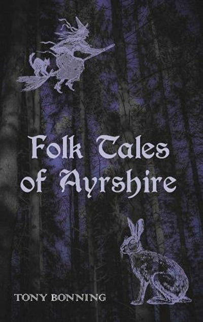 Folk Tales of Ayrshire 