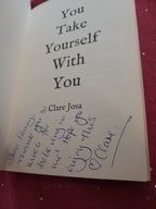 Now take yourself with you signed by clare josa