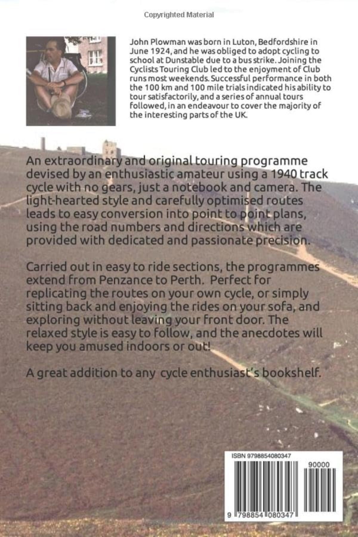 Classic Tours on a Vintage Cycle by John Plowman