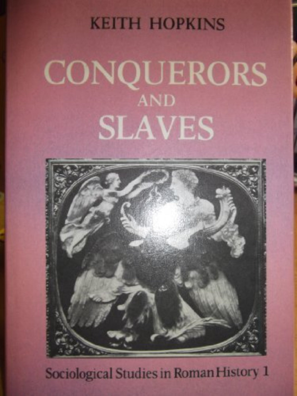Conquerors and Slaves
