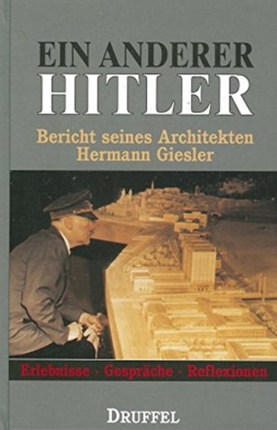 Ein Anderer Hitler Hermann Giesler