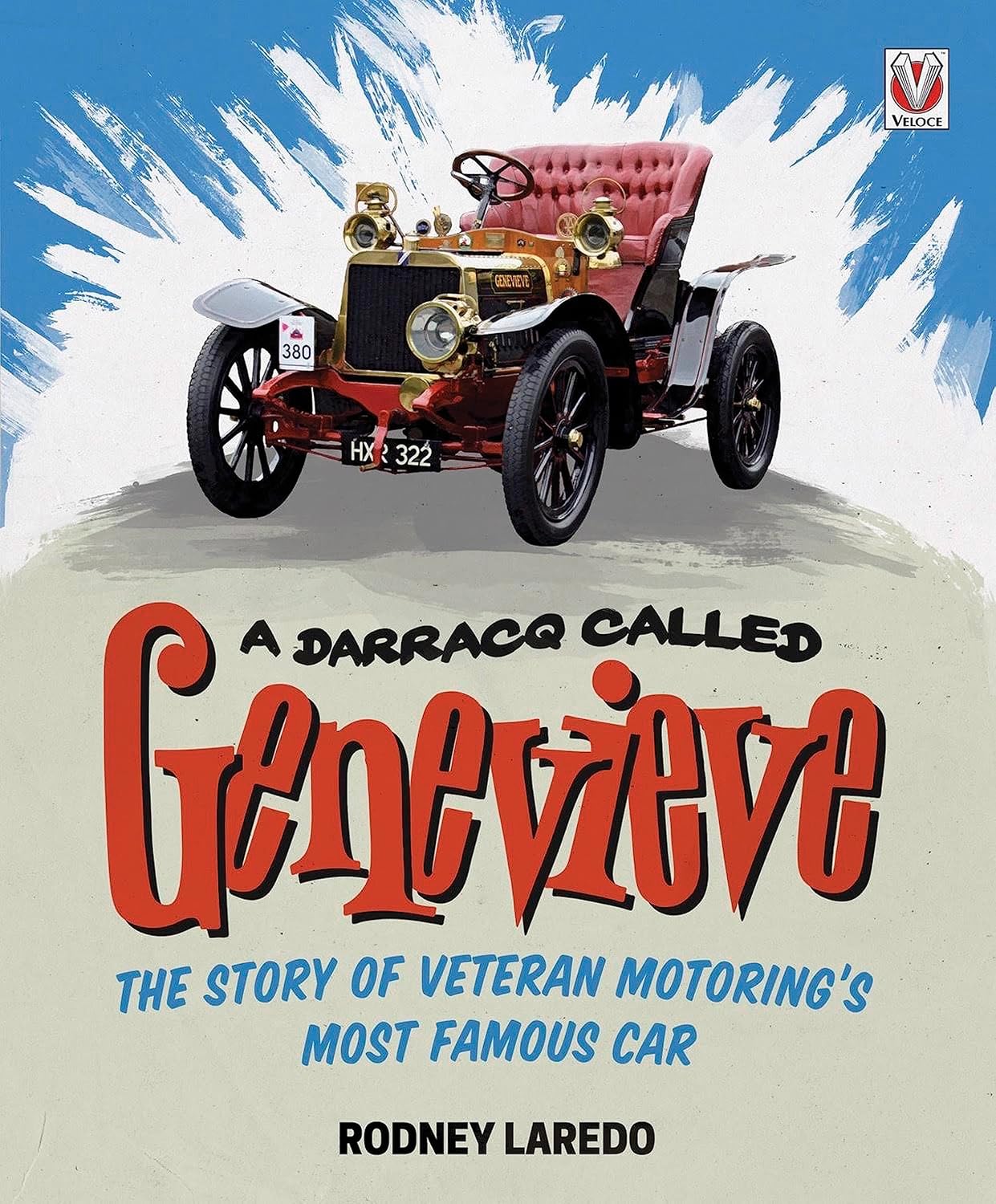 A Darracq Called Genevieve - Rodney Laredo