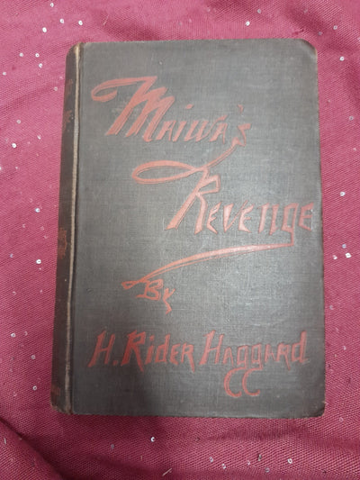 Maiwas Revenge by Rider Haggard FIRST EDITION