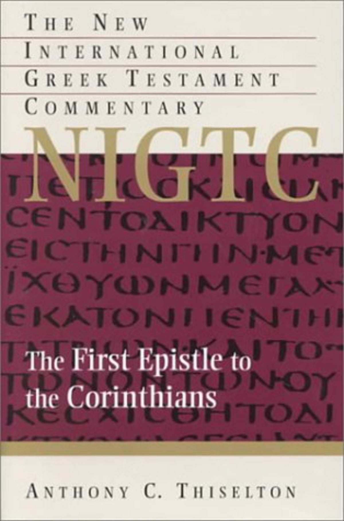 NIGTC Corinthians Thiselton