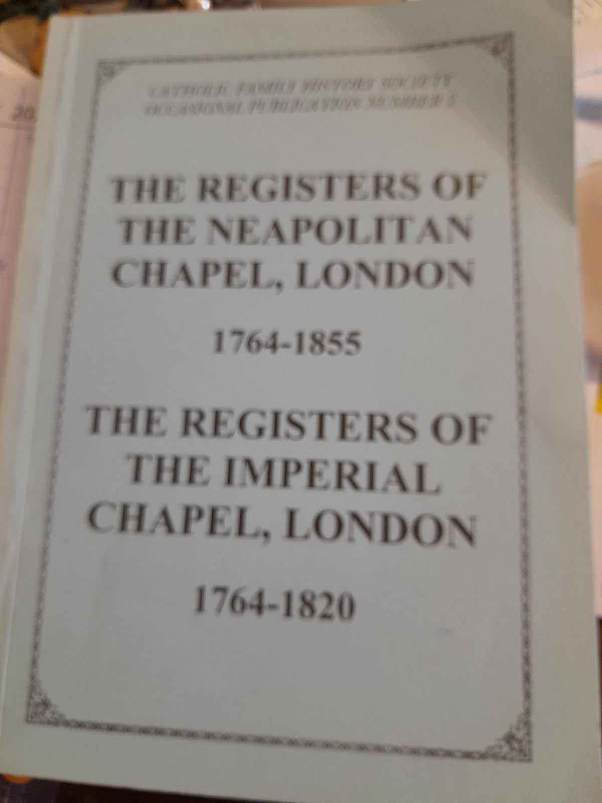 Registers Neapolitan Chapel London