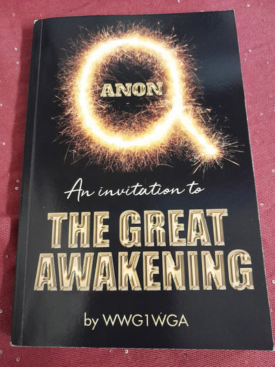 the great awakening Q Anon