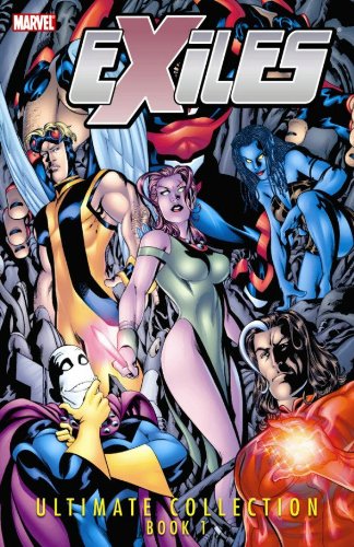 Marvel: Exiles Ultimate Collection Book 1