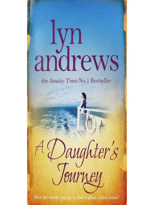 A Daughter's Journey: Lyn Andrews NEW - Old Curiosity Bookshop