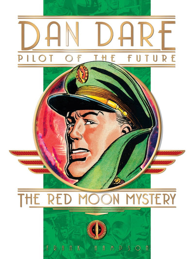 Dan Dare Red Moon Mystery Pilot of the Future