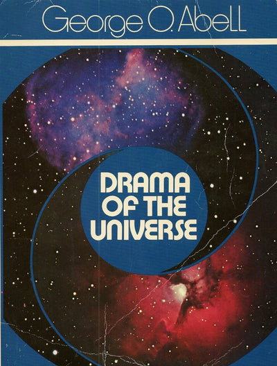 Drama of the universe george O Abell