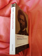 Frederick Douglass My Bondage and My Freedom