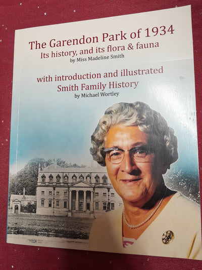 Garendon Park History Flora and Ffauna 1934