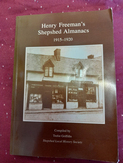 Henry Freemans Shepshed Almanac 1915-1020