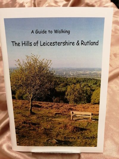 Walking Guide to Hills of Leicestershire and Rutland - Old Curiosity Bookshop