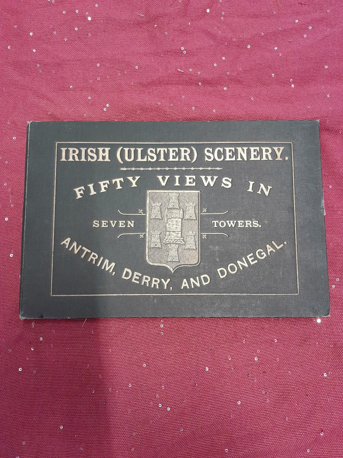 Irish_Ulster_Scenery_Fifty_Views in Antrim Derry and Donegal