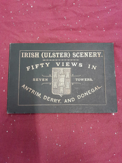 Irish_Ulster_Scenery_Fifty_Views in Antrim Derry and Donegal