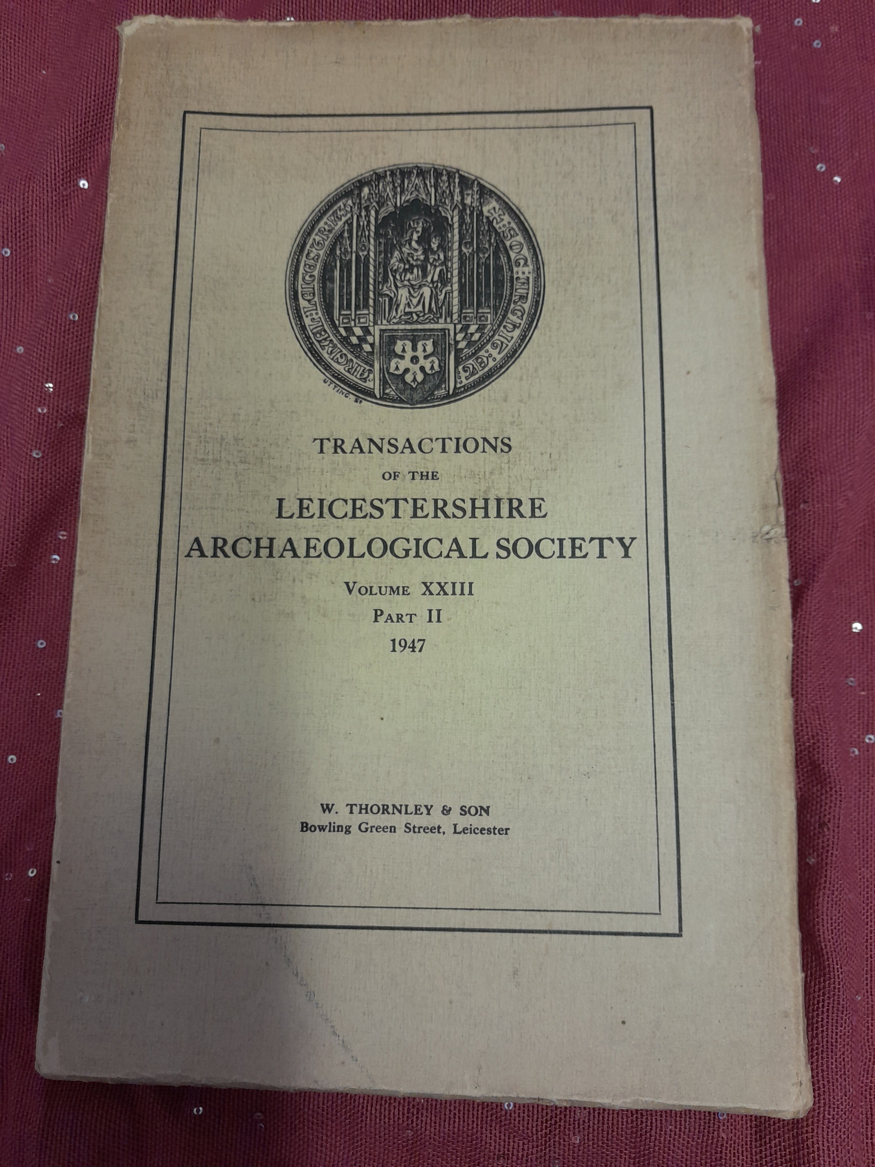 Leicestershire Archaeological Society Transactions - Old Curiosity Bookshop