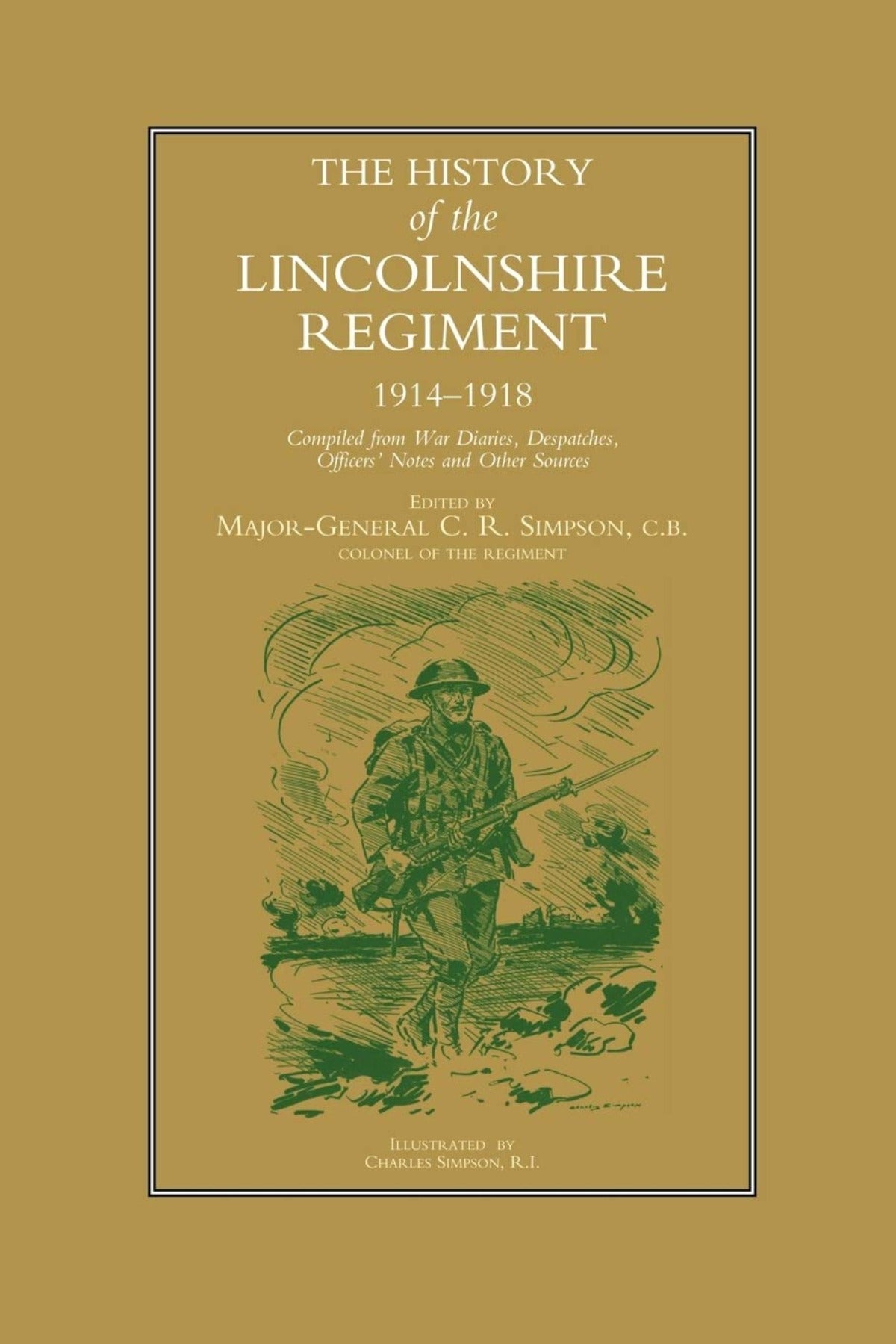 Lincolnshire REgiment History 1914-1918