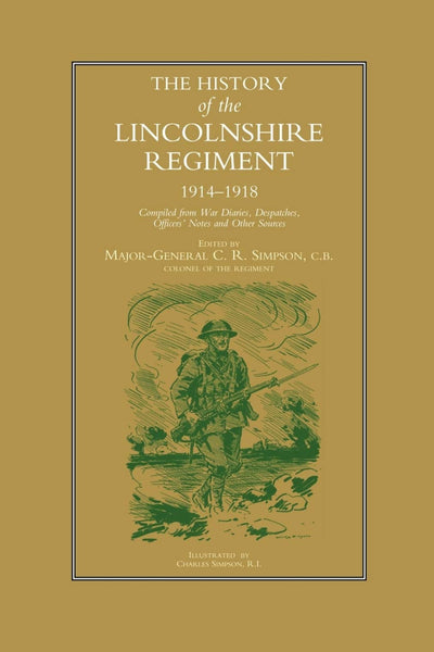 Lincolnshire REgiment History 1914-1918