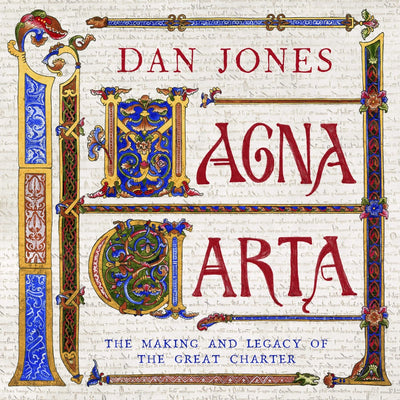 Magna Carta by Dan Jones