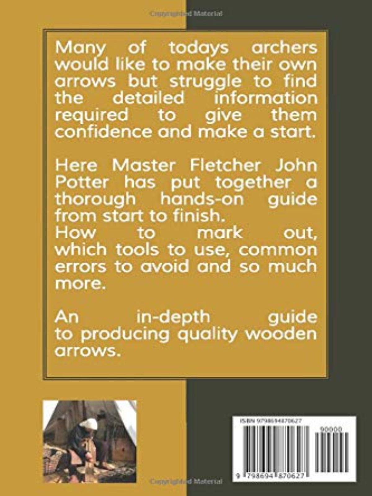Making Wooden Arrows by John Potter