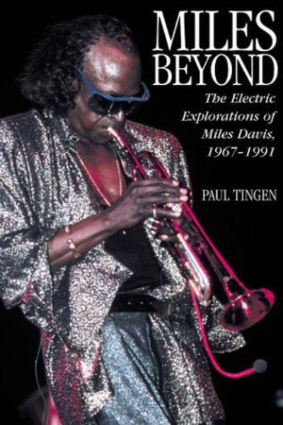 Miles Davis 1967-1991