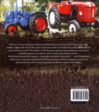 The Magic of Old Tractors