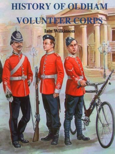 History of Oldham Volunteer Corps