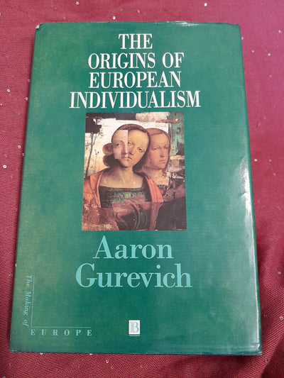 Origins of European Individualism Aaron Gurevich