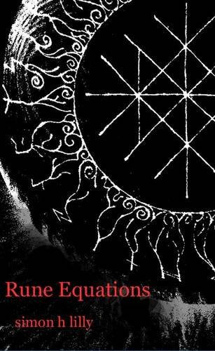 Rune Equations by Simon H Lilly
