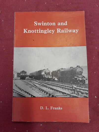 Swinton and Knottingley Railway