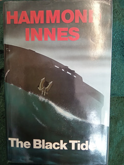 The Black Tide Hammoned Innes Signed First Edition